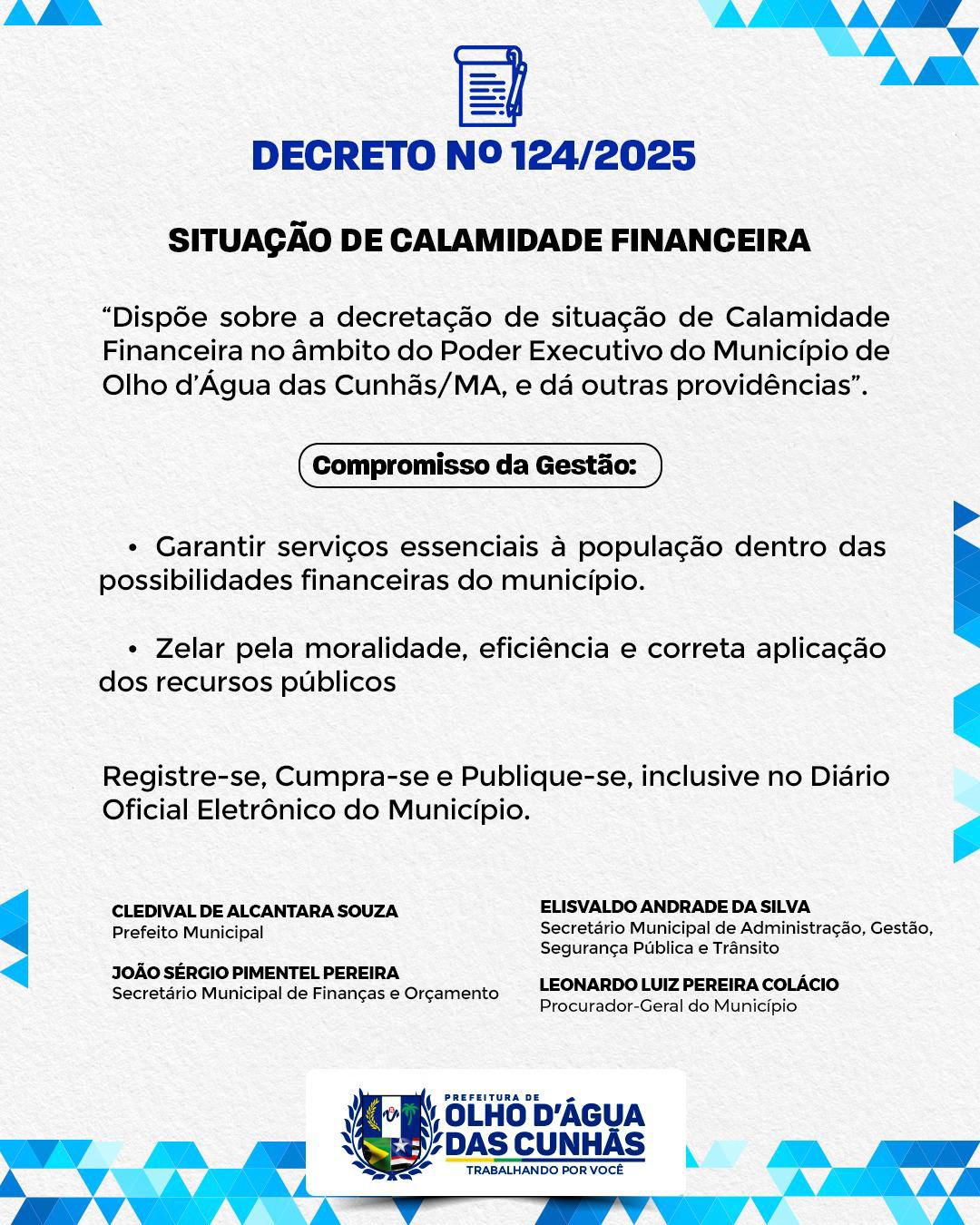 DECRETO N.º 124/2025 - SITUAÇÃO DE CALAMIDADE FINANCEIRA